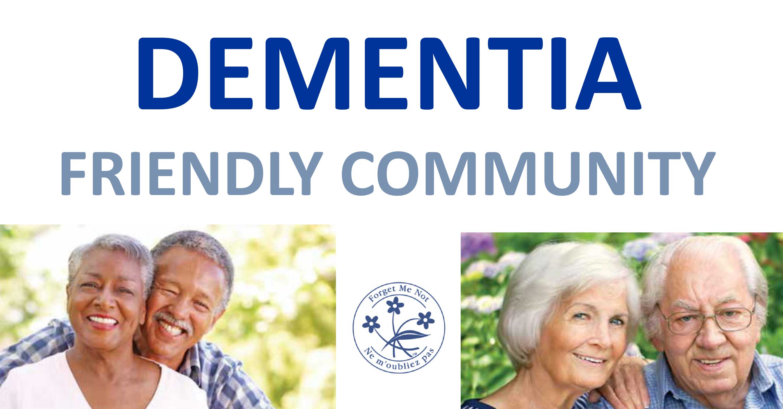 Dementia Friendly Communities Alzheimer Society of Muskoka