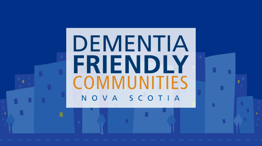 Dementia Friendly Communities Nova Scotia