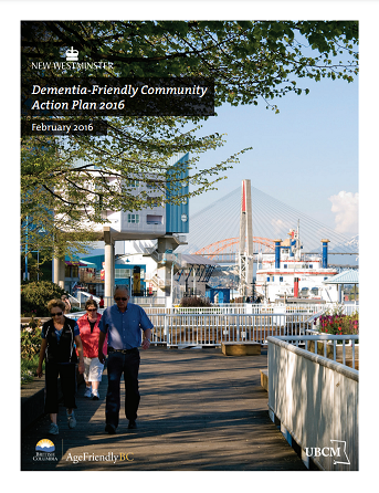 Front cover of the Dementia-Friendly Action Plan for New Westminster.