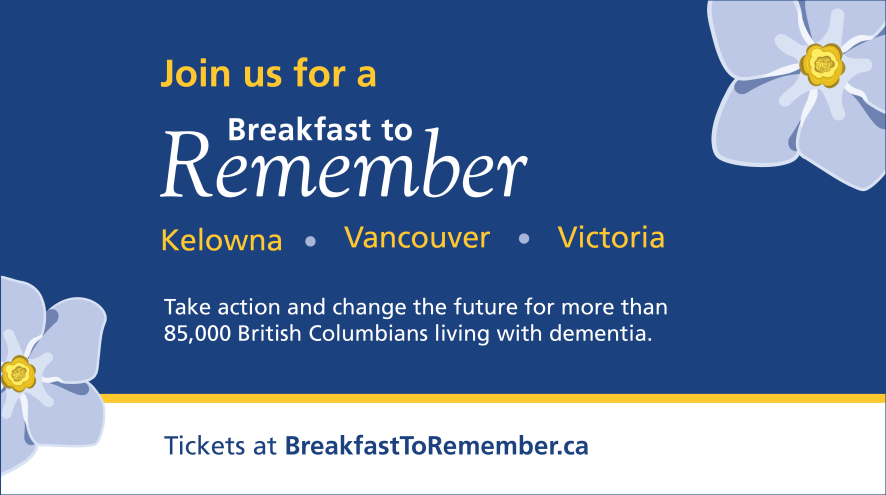 Take action and change the future for more than 85,000 British Columbians living with dementia.