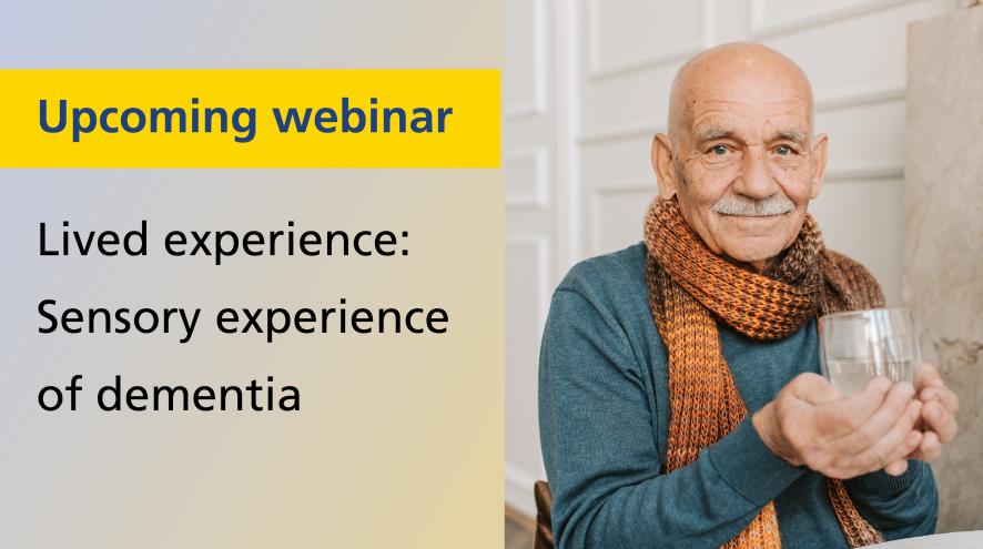 webinar sensory changes dementia