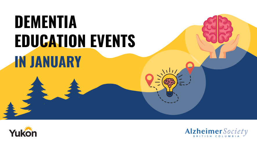 Yukon dementia events in January 2025