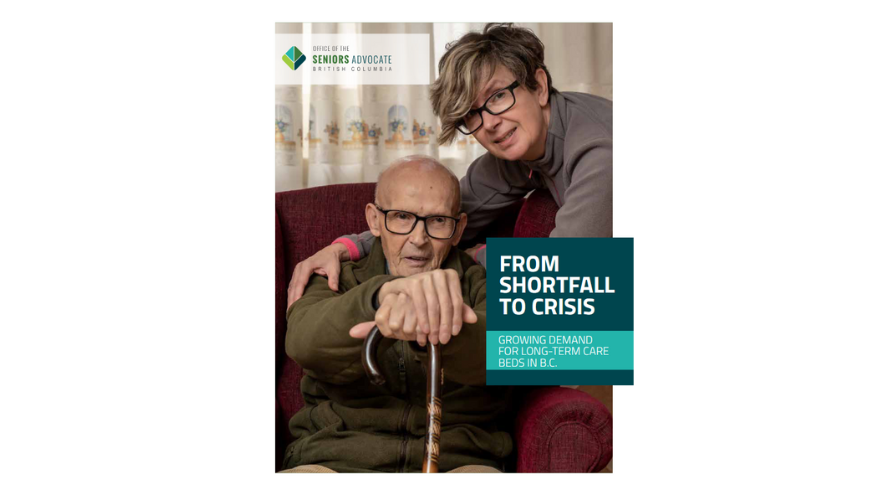 screenshot of the front page of the Seniors Advocate report: 'From shortfall to crisis: growing demand for long-term care beds in B.C.'