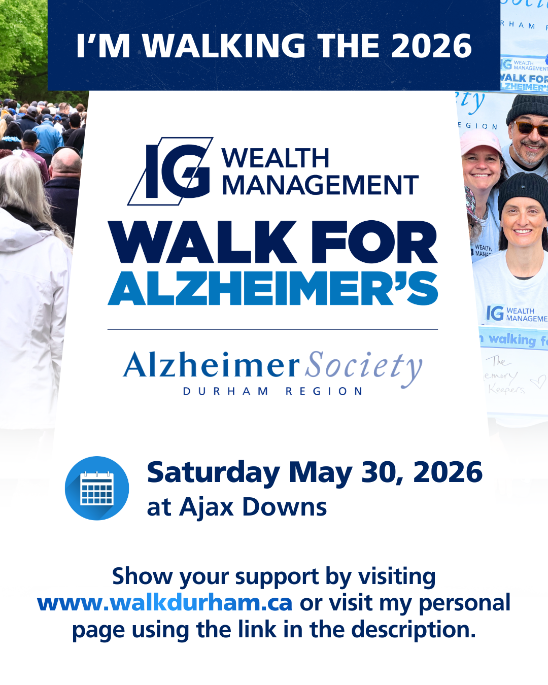 I'm walking the 2026 IG Wealth Management Walk for Alzheimer's on Saturday, May 30, 2026.