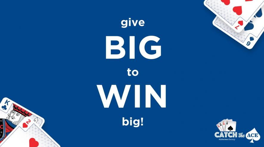 Give big to win big with catch the ace