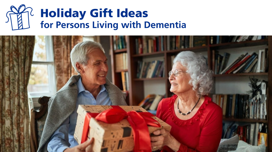 A couple holding a gift with title, "Holiday gift ideas for persons living with dementia".