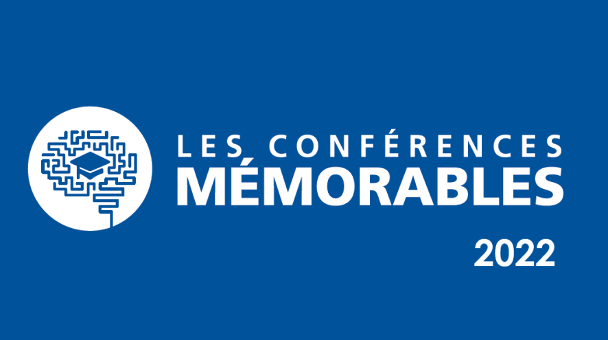 Les Conférences Mémorables 2022