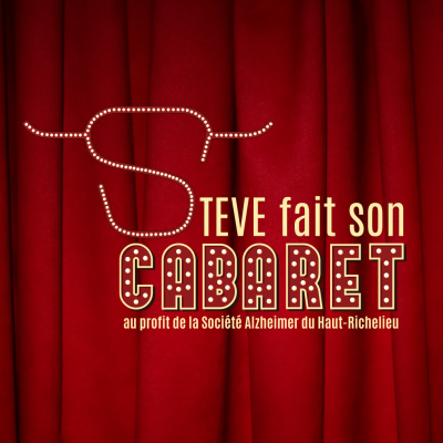 steve fait son cabaret