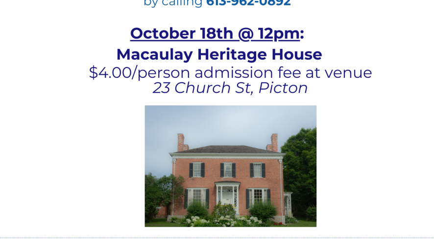 Macaulay Heritage House Event is October 18th, Please call the office to register