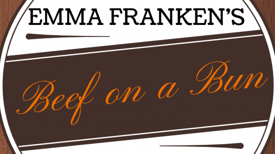 Emma Franken's Beef on a Bun