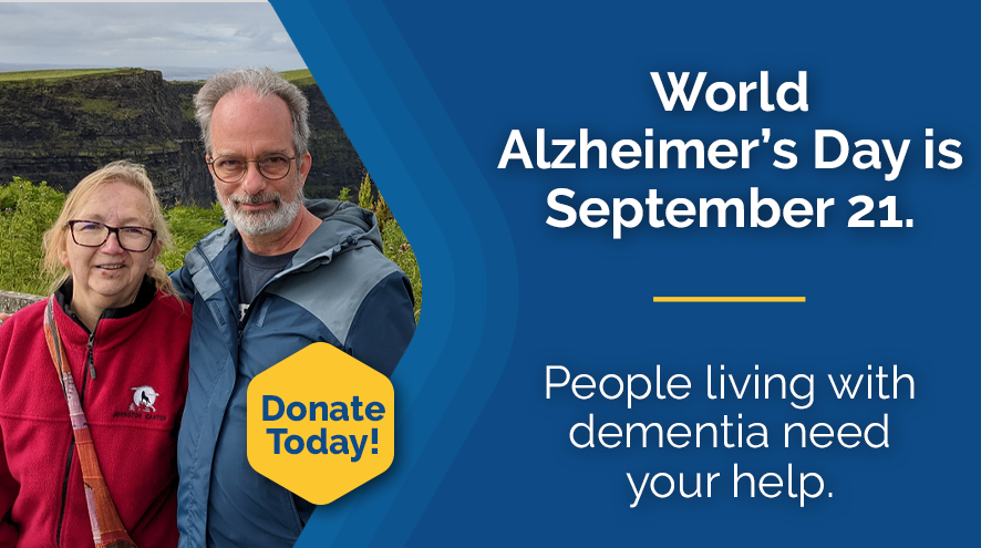  World Alzheimer’s Day is September 21. People living with dementia need your help.