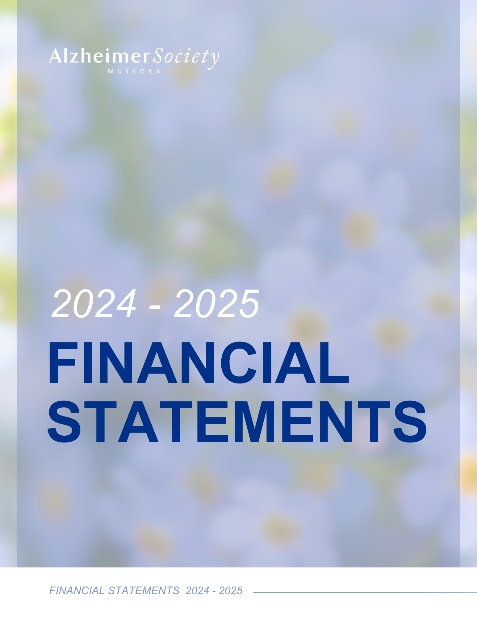 Alzheimer Society of Muskoka 2024-2025 Financial Statements