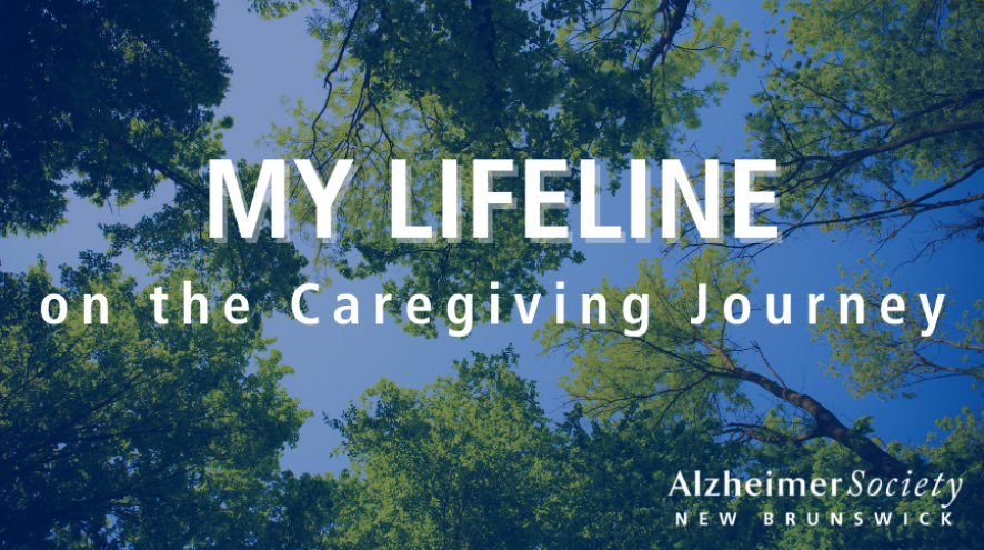 Image contains text that reads "my Lifeline on the caregiving journey." Background is a photo of trees from the perspective of someone looking up from under them on the ground.