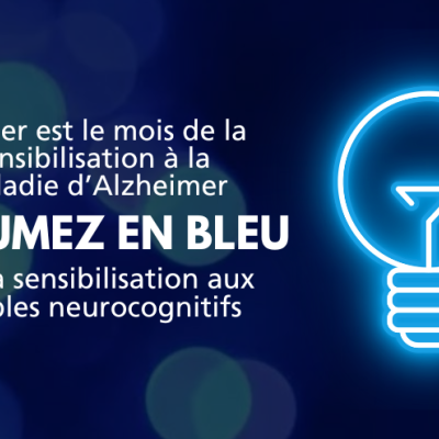 Ampoule bleu avec du texte qui dit : Janvier est le mois de la sensibilisation à la maladie d'Alzheimer. Allumez en bleu pour la sensibilisation aux troubles neurocognitifs.