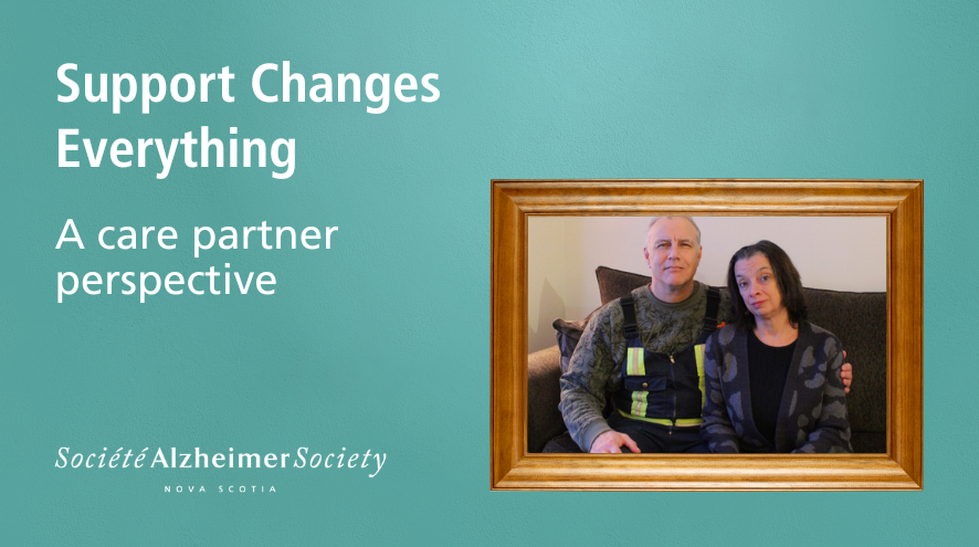 Teal background with text: "Support Changes Everything: A care partner perspective" photo of couple in a frame to the right