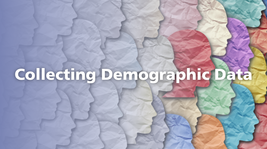 Collecting demographic data