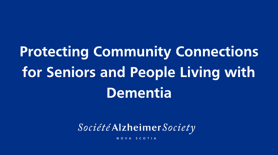 protecting community connections for seniors and people living with dementia