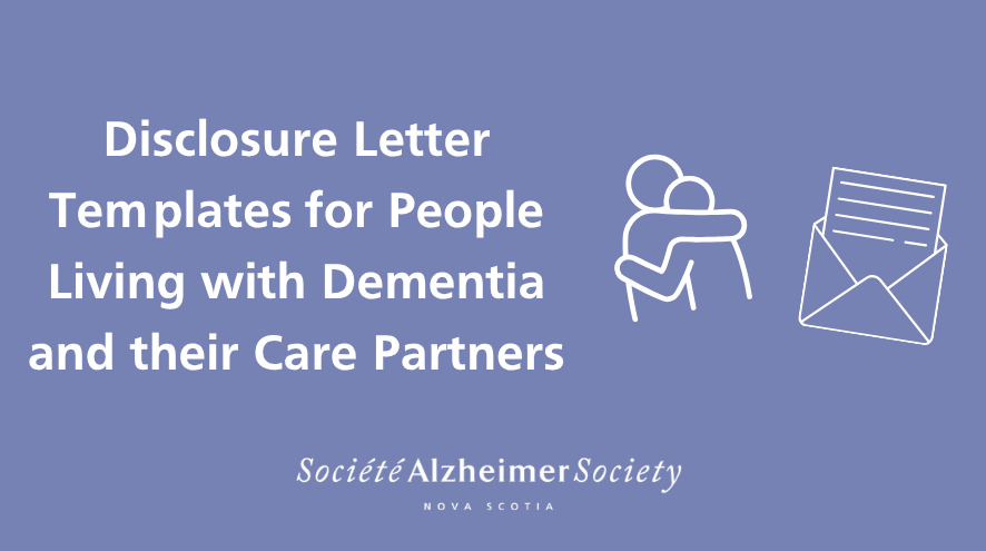 Disclosure letter templates for people living with dementia and their care partners