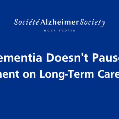 White text on a blue background reads "Dementia doesn't pause: Statement on Long-Term Care Strike"