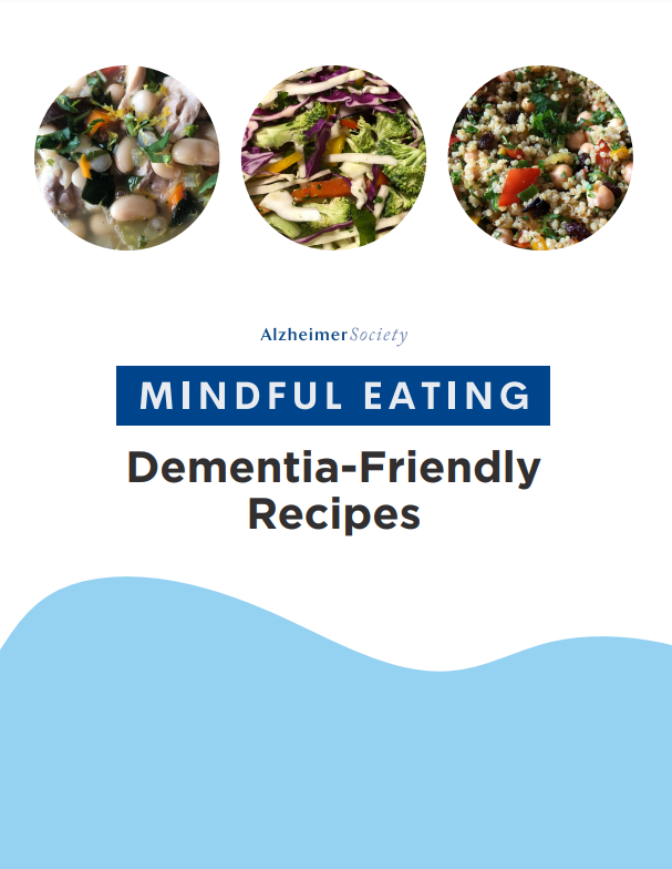 Mindful Eating: Dementia-Friendly Recipes