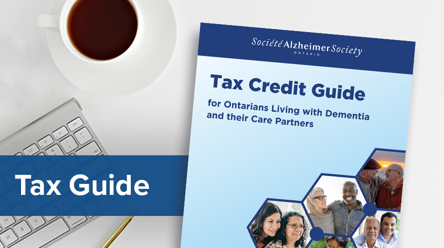 Tax Credit Guide for Ontarians living with dementia and their care partners