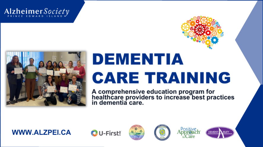 Dementia Care Training. A comprehensive education program for healthcare providers to increase best practices in dementia care.  U-First, Positive Approach to Care, Dementiability, LGBTQ++ 
