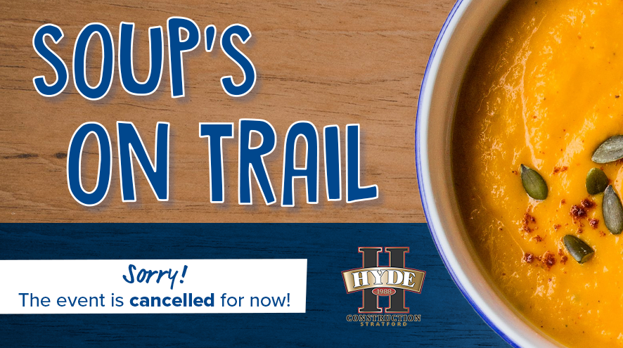 Soup's On Trail - Cancelled