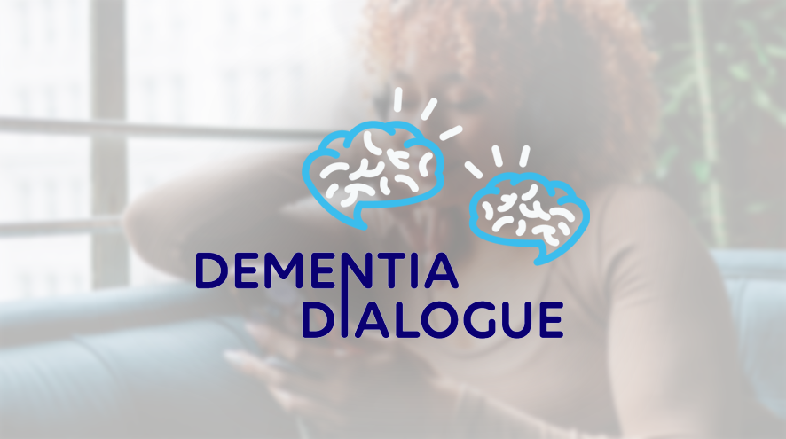 Dementia Dialogue