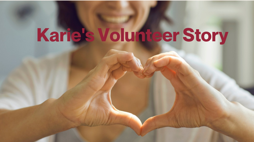 Karie's volunteer Story