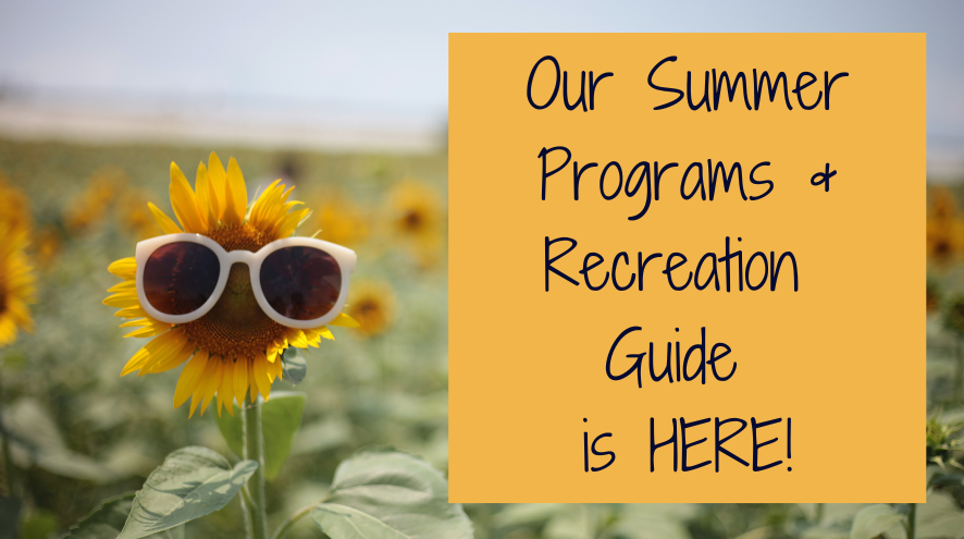 Summer Programs & Recreation Guide 2022