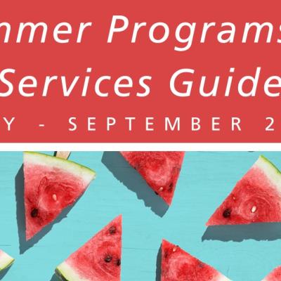 Summer programs and services