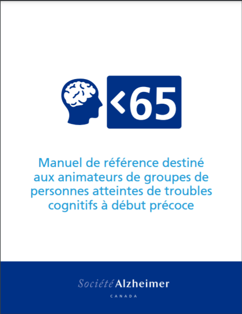 Manuel de référence destiné aux animateurs de groupes de personnes atteintes de troubles cognitifs à début précoce - couverture
