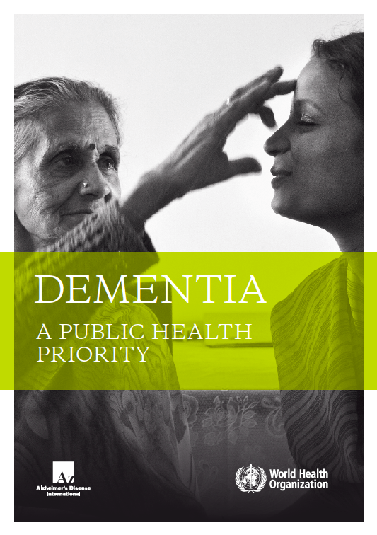 World Health Organization: Dementia: A Public Health Priority - cover
