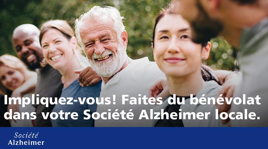 Impliquez-vous! Faites du bénévolat votre Société Alzheimer locale.