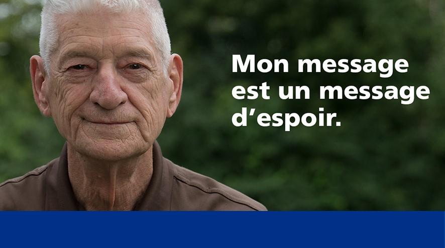 Ron Robert : Mon message est un message d'espoir.