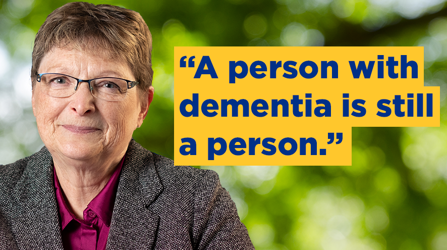 Marilyn Taylor saying "A person with dementia is still a person"