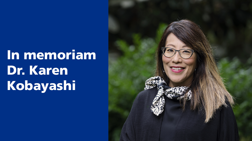 In memoriam - Dr. Karen Kobayashi