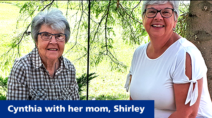 Cynthia with her mom, Shirley