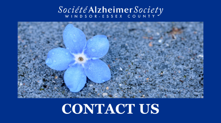 ALZHEIMER SOCIETY OF WINDSOR AND ESSEX COUNTY CONTACT US