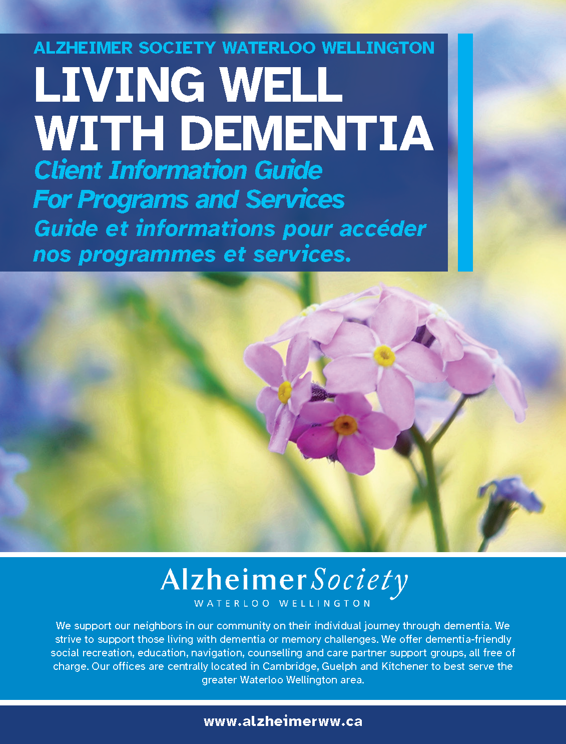 Title: Living Well With Dementia: Client Information Guide for Programs and Services. Photo: Pink Forget-Me-Not on a blurred colourful background.