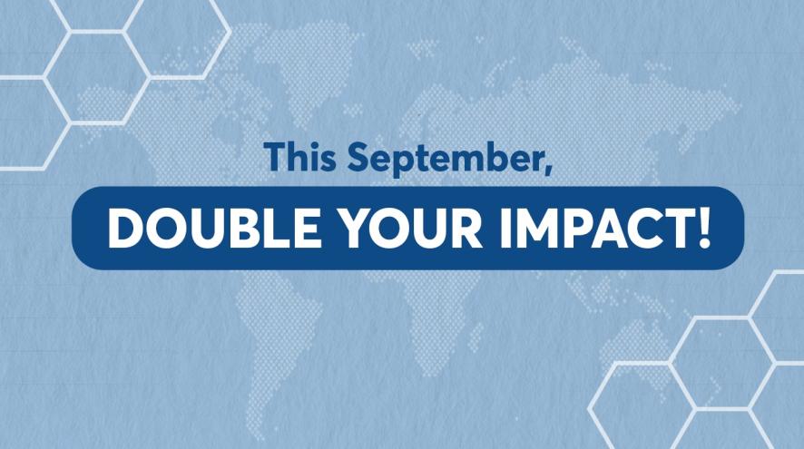 This September, Double Your Impact!