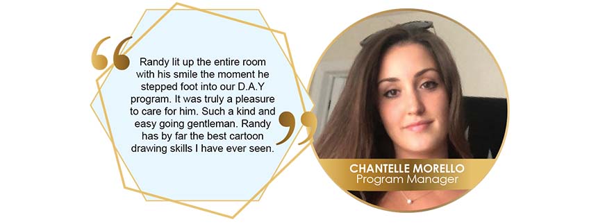 quote from program worker Chantelle Morello on Randy Cliff