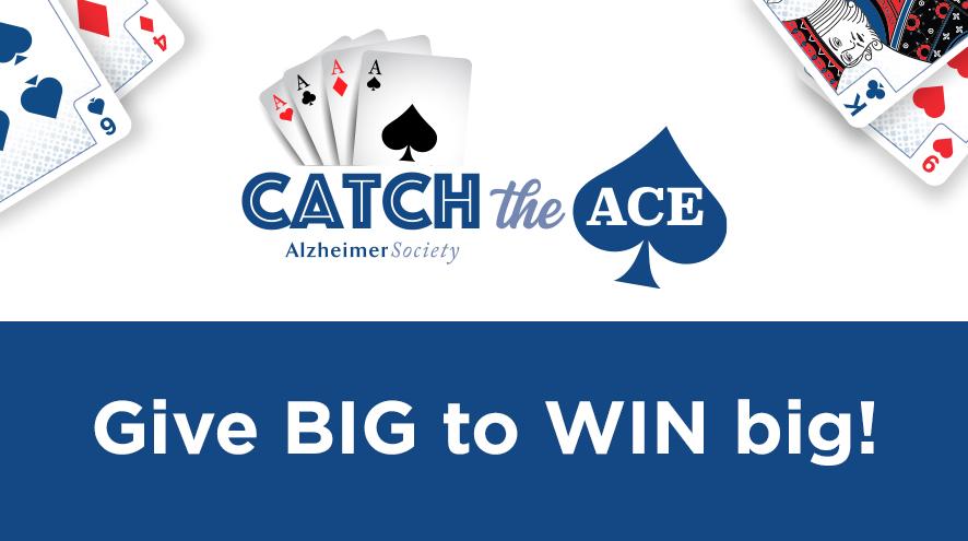Catch the Ace with various cards across the top of the banner and with the words "Give Big to win big!" on a blue banner at the bottom.