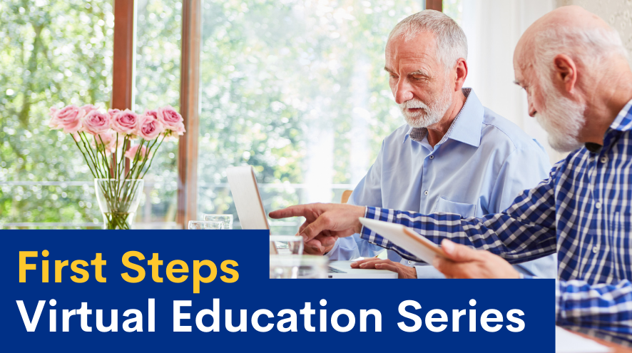First Steps Virtual Education Series June 2022