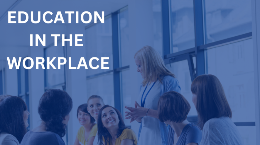 Education in the workplace